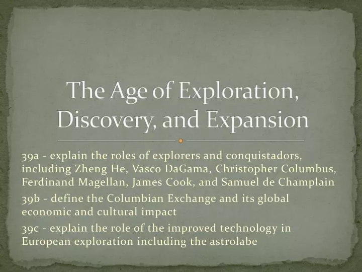 the age of exploration discovery and expansion