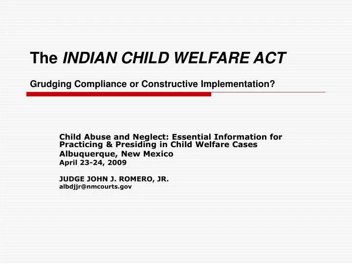 the indian child welfare act grudging compliance or constructive implementation