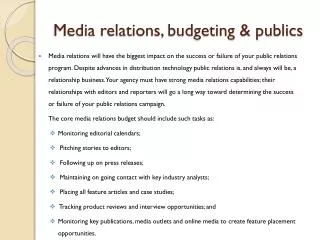Media relations, budgeting &amp; publics