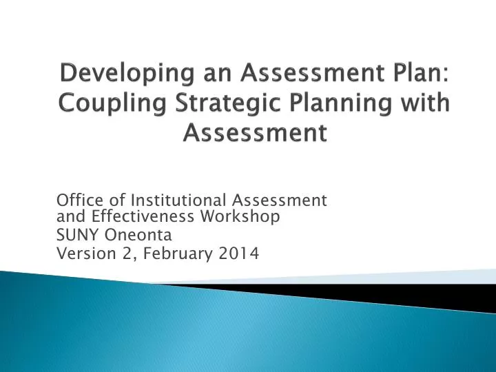 developing an assessment plan coupling strategic planning with assessment