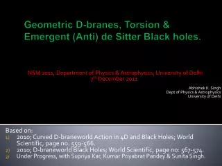 Ge ometric D- branes , Torsion &amp; Emergent (Anti) de Sitter B lack holes.