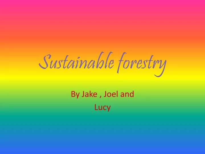 sustainable forestry