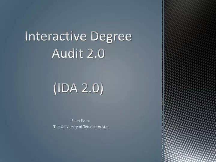 interactive degree audit 2 0 ida 2 0