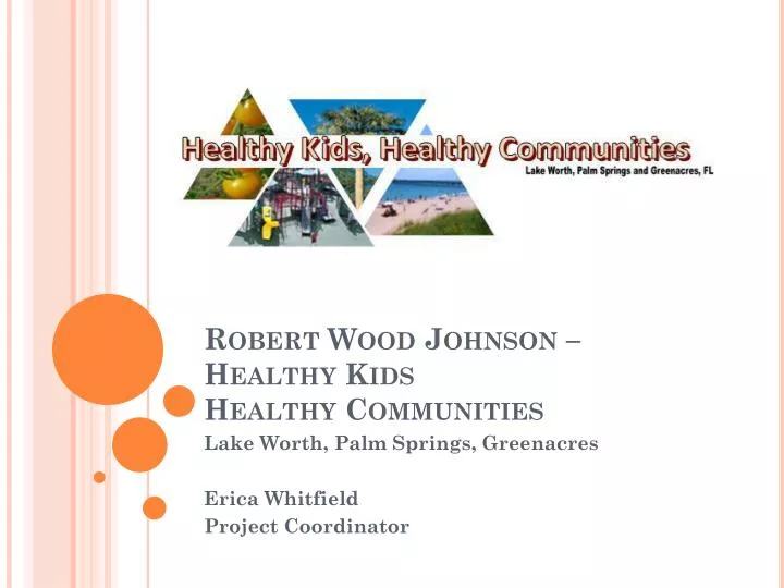 robert wood johnson healthy kids healthy communities