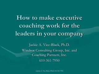 How to make executive coaching work for the leaders in your company