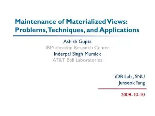 Maintenance of Materialized Views: Problems, Techniques, and Applications