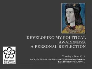 Developing My Political Awareness: A Personal Reflection