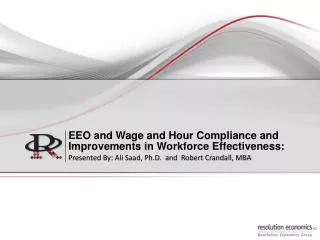 EEO and Wage and Hour Compliance and Improvements in Workforce Effectiveness :