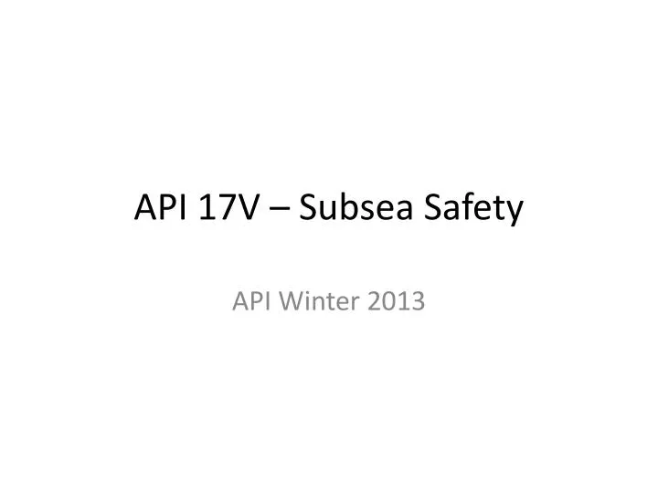 api 17v subsea safety
