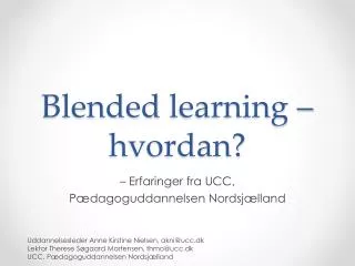 Blended learning – hvordan?