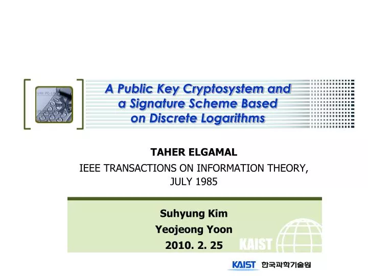 a public key cryptosystem and a signature scheme based on discrete logarithms