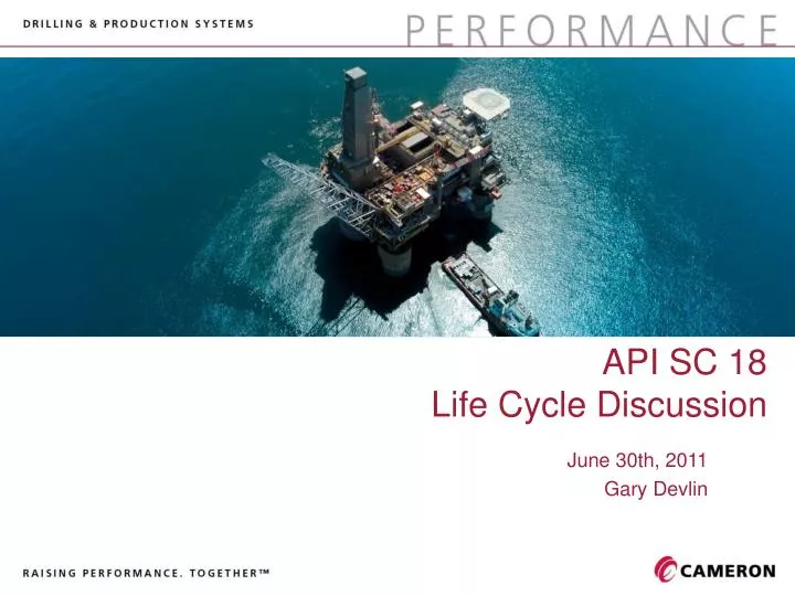 api sc 18 life cycle discussion