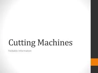 Cutting Machines