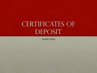 Certificates of Deposit