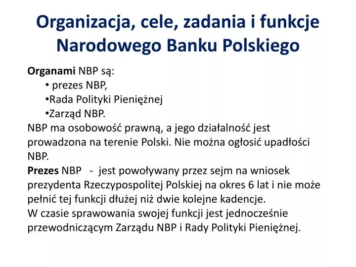 organizacja cele zadania i funkcje narodowego banku polskiego