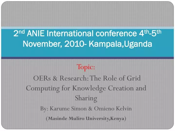 2 nd anie international conference 4 th 5 th november 2010 kampala uganda