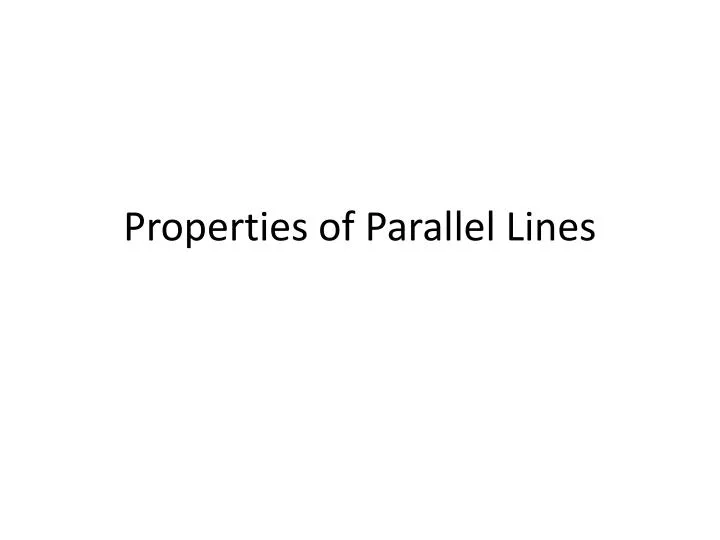 properties of parallel lines