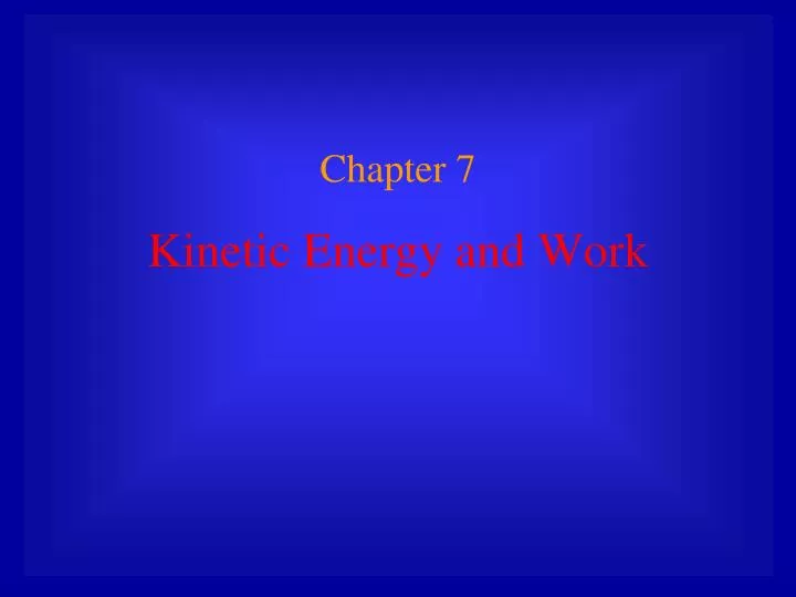 kinetic energy and work