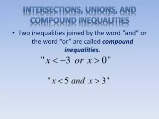 Intersections, Unions, and Compound Inequalities