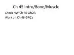 Ch 45 Intro/Bone/Muscle