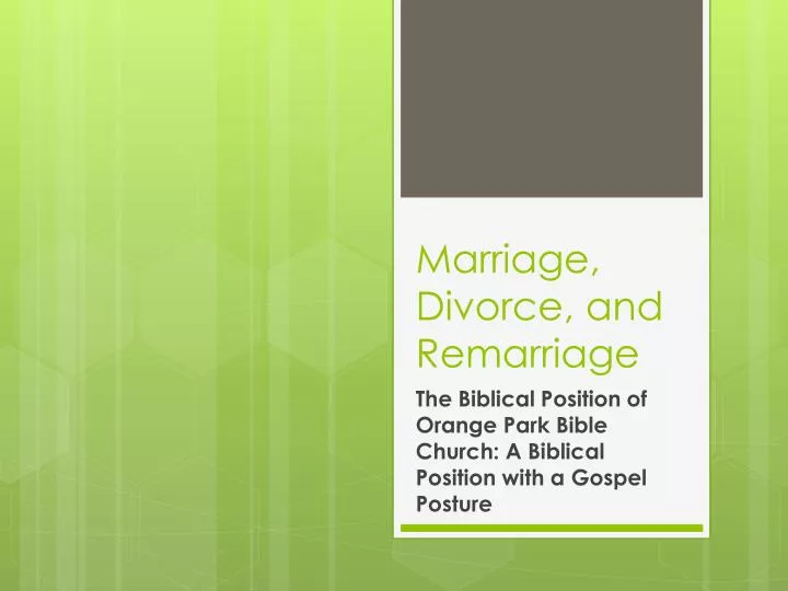 marriage divorce and remarriage