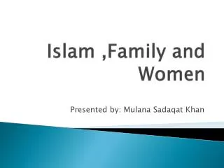 Islam ,Family and Women