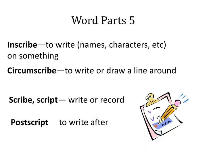 word parts 5