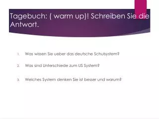 tagebuch warm up schreiben sie die antwort