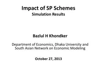 Impact of SP Schemes Simulation Results