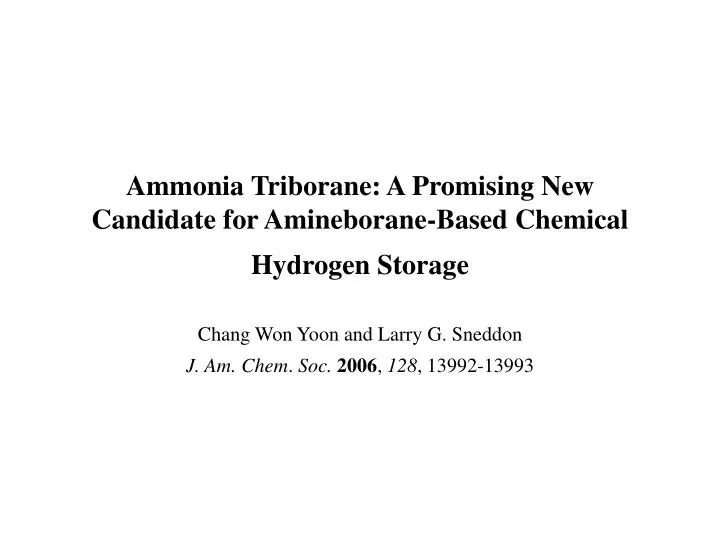 ammonia triborane a promising new candidate for amineborane based chemical hydrogen storage