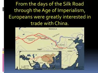 From the days of the Silk Road
