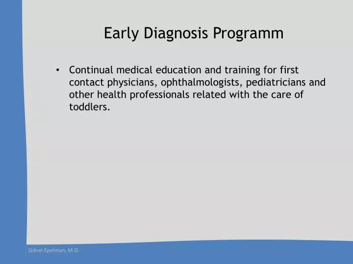 early diagnosis programm