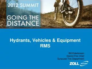 Hydrants, Vehicles &amp; Equipment RMS