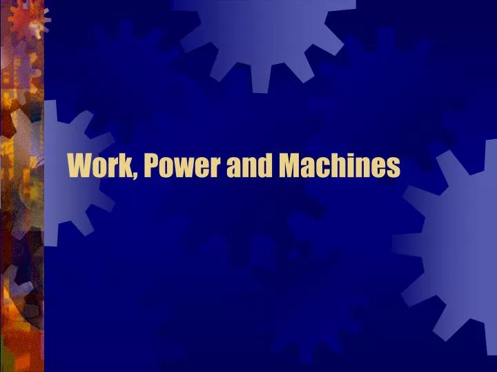 work power and machines