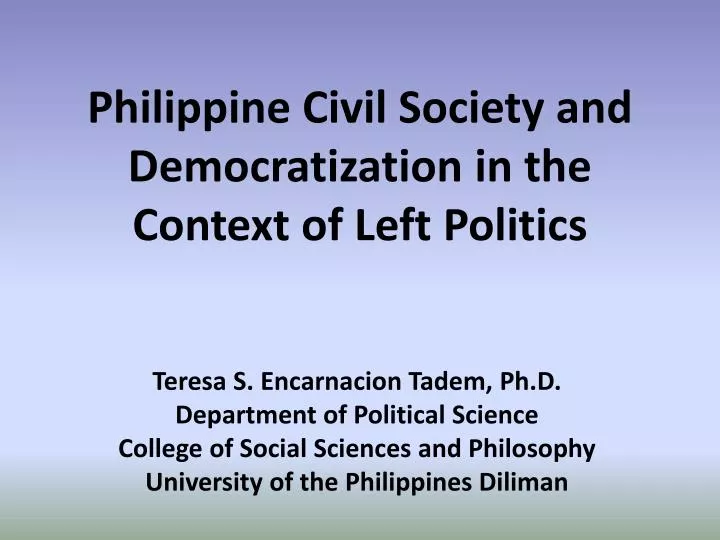 philippine civil society and democratization in the context of left politics