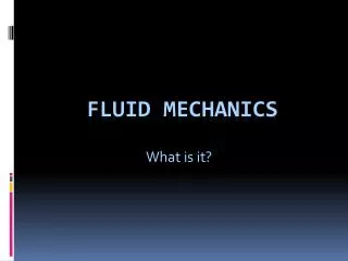 Fluid Mechanics