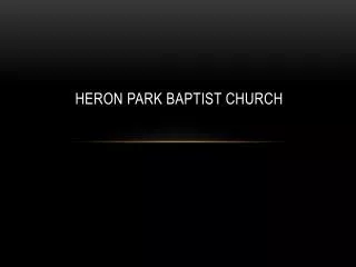 HERON PARK BAPTIST CHURCH