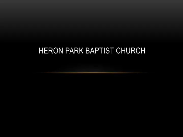 heron park baptist church