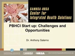 PBHCI Start up: Challenges and Opportunities