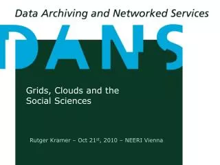 Grids, Clouds and the Social Sciences