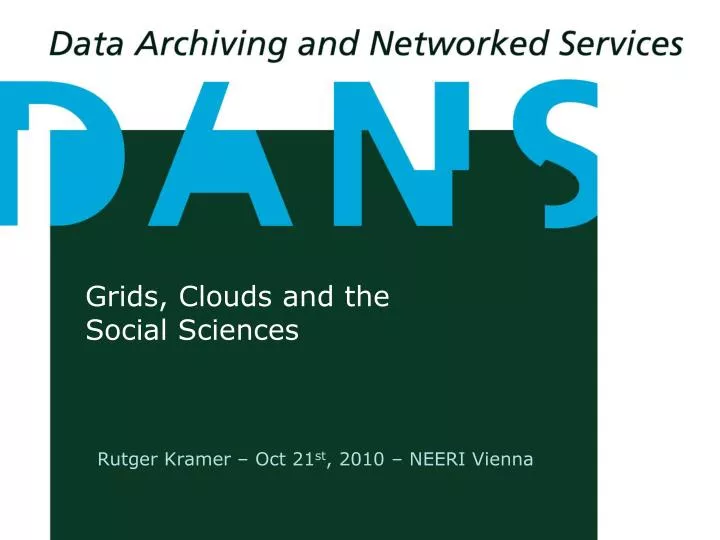 grids clouds and the social sciences