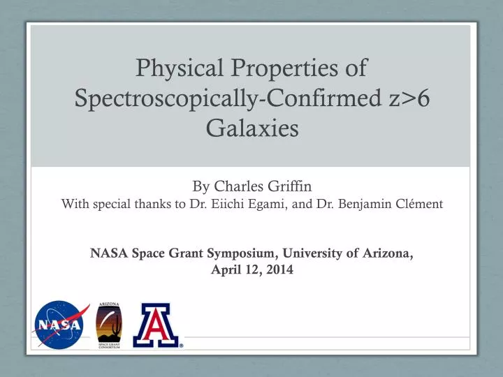 physical properties of spectroscopically confirmed z 6 galaxies
