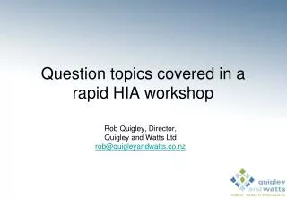 Question topics covered in a rapid HIA workshop