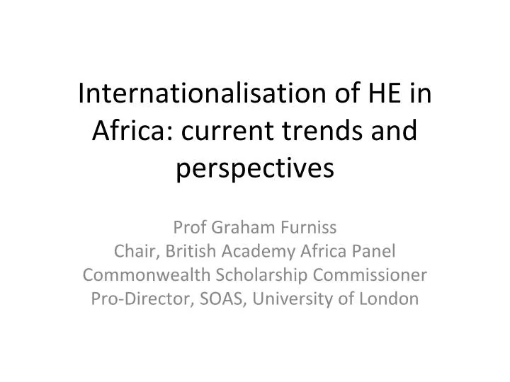 internationalisation of he in africa current trends and perspectives