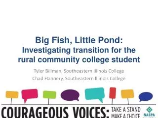 Big Fish, Little Pond: Investigating transition for the rural community college student