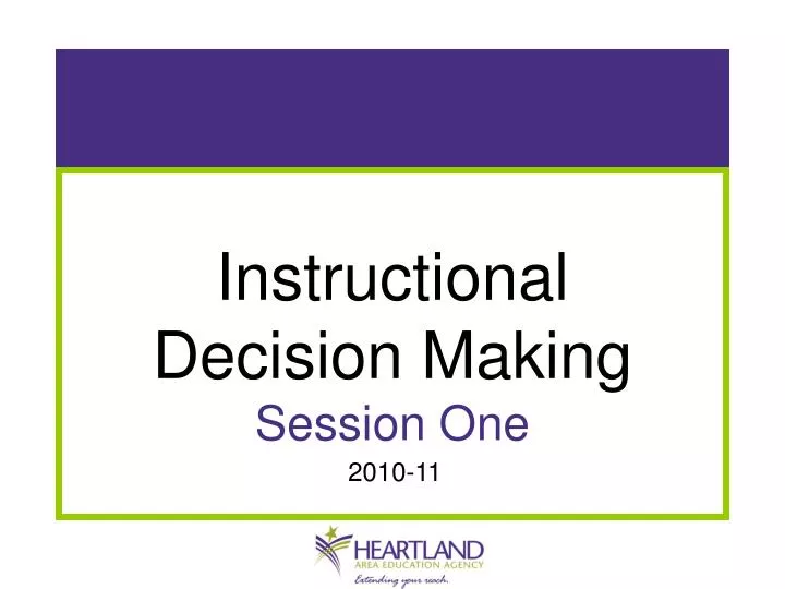 instructional decision making session one