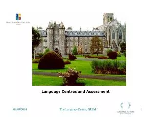 Language Centres and Assessment