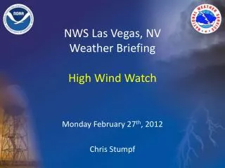 NWS Las Vegas, NV Weather Briefing High Wind Watch