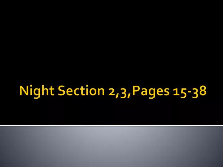 night section 2 3 pages 15 38