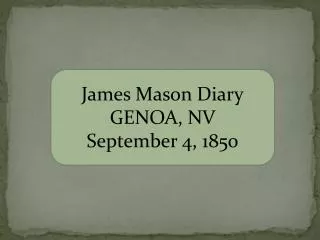 James Mason Diary GENOA, NV September 4, 1850